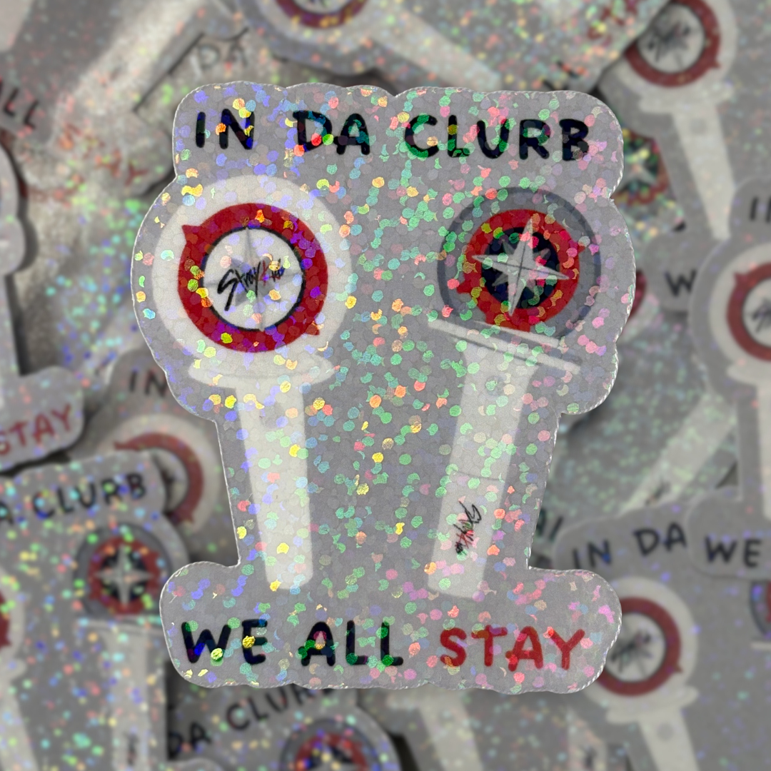 Stray Kids 'In da clurb, we all stay' Lightstick Holographic Sticker